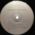 Barbara Baldieri : Todo Lo Que Quiero (All I Want) (12", Promo)