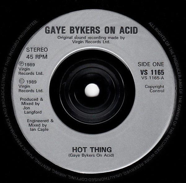 Gaye Bykers On Acid : Hot Thing (7", Single)