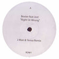 Bexter (2) Feat. Jost (3) : Right Or Wrong (12", W/Lbl)