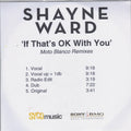 Shayne Ward : If That's OK With You (Moto Blanco Remixes) (CDr, Single, Promo)