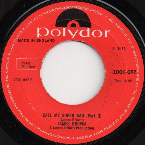 James Brown : Call Me Super Bad (7")