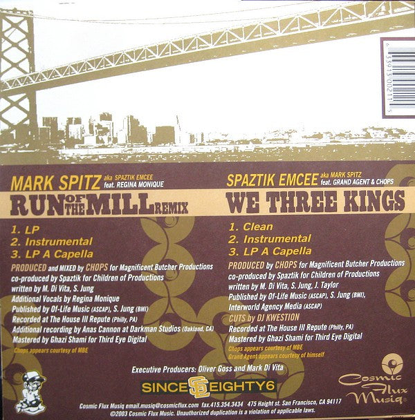 Spaztik MC AKA Mark Spitz : Run Of The Mill (Remix) / We Three Kings (12")