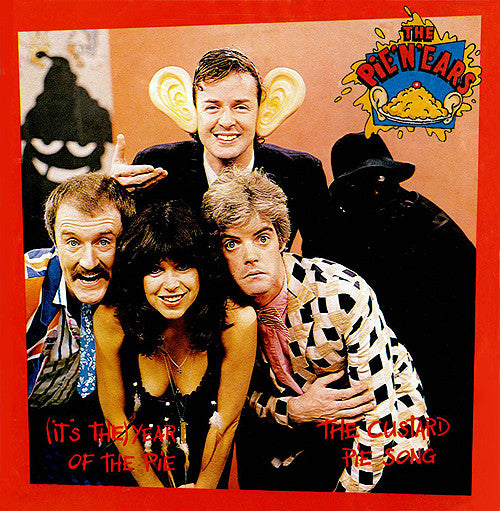 The Pie 'N' Ears : (It's The) Year Of The Pie (7")