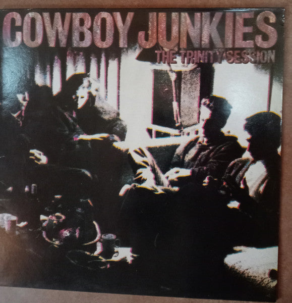 Cowboy Junkies : The Trinity Session (LP, Album)