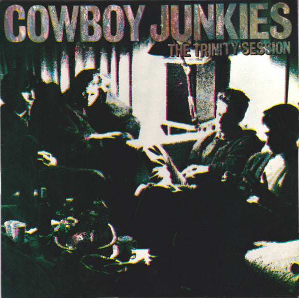 Cowboy Junkies : The Trinity Session (LP, Album)