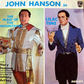 John Hanson (3) : John Hanson In "The Maid Of The Mountains" And "Lilac Time" (LP)