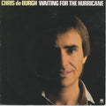 Chris de Burgh : Waiting For The Hurricane (7", Single)