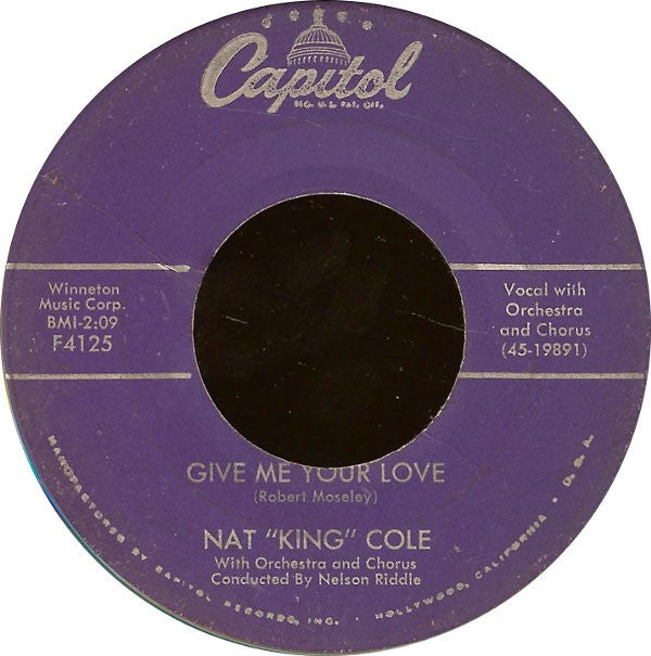 Nat King Cole : Give Me Your Love (7", Single)