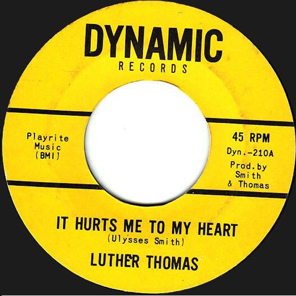 Luther Thomas (2) : It Hurts Me To My Heart / My Main Woman (7")