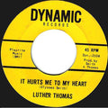 Luther Thomas (2) : It Hurts Me To My Heart / My Main Woman (7")