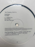 Bushbaby : For Real (12", TP)