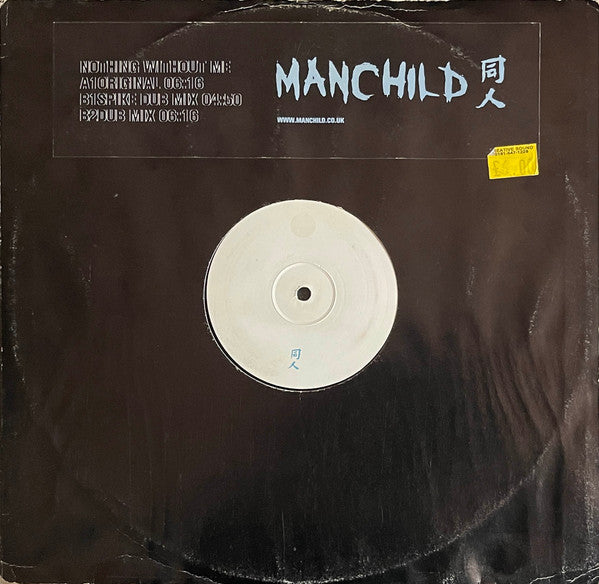 Manchild : Nothing Without Me (12", W/Lbl)