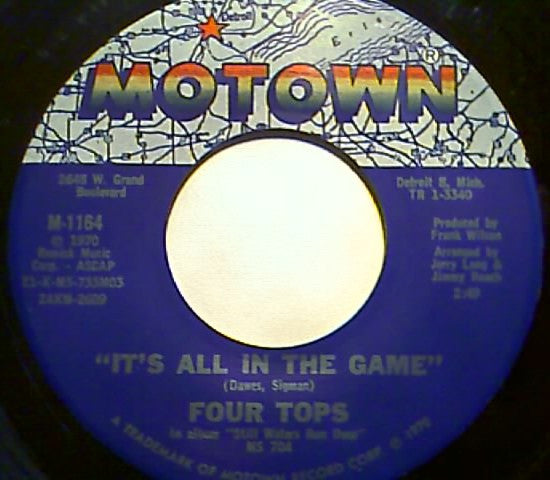 Four Tops : It's All In The Game / Love (Is The Answer) (7")