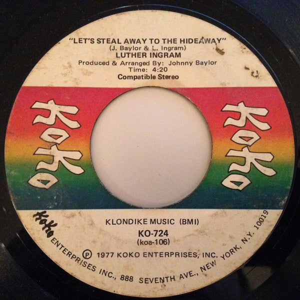 Luther Ingram : Let's Steal Away To The Hideaway (7", Single, Styrene)