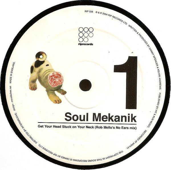 Soul Mekanik : Get Your Head Stuck On Your Neck (12")