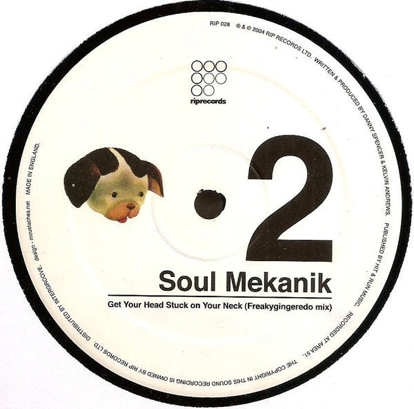 Soul Mekanik : Get Your Head Stuck On Your Neck (12")