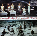 "Seven Brides For Seven Brothers" Company : Seven Brides For Seven Brothers (LP, Mono)