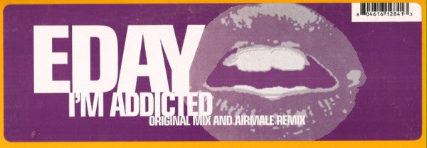 Eday : I'm Addicted (12")