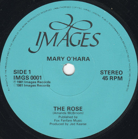 Mary O'Hara : The Rose / The Colours Of My Life (7", Single)