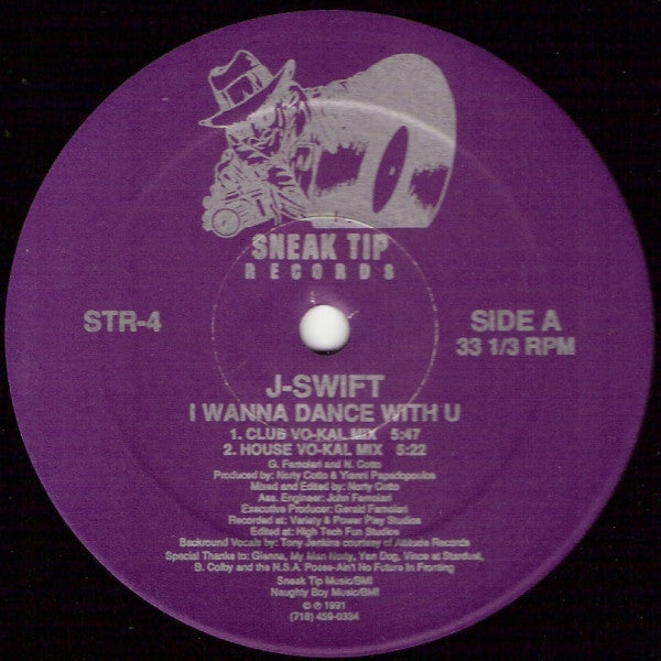 J-Swift (2) : I Wanna Dance With U (12")