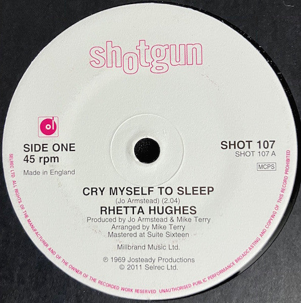 Rhetta Hughes : Cry Myself To Sleep / Giving Up My Heartaches (7")