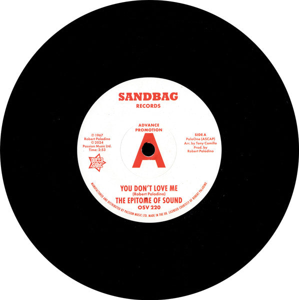 The Epitome Of Sound* : You Don't Love Me / Where Were You (7", Advance, Single, Sol)