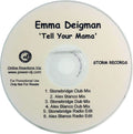 Emma Deigman : Tell Your Mama! (CDr, Single, Promo)