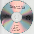 Eric Prydz Vs Pink Floyd : Proper Education (CDr, Single, Promo)