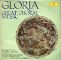 Various : Gloria - Great Choral Music (LP, Comp)