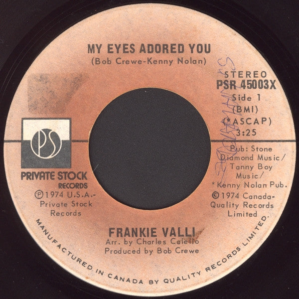 Frankie Valli : My Eyes Adored You / Watch Where You Walk (7", Single)