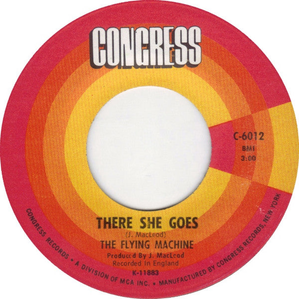 The Flying Machine : Baby Make It Soon / There She Goes (7", Single)