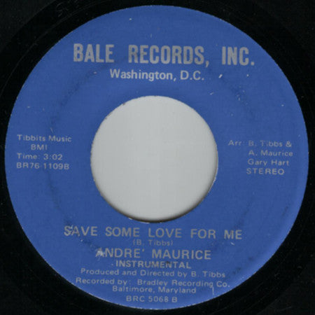 André Maurice (2) : Save Some Love For Me (7")