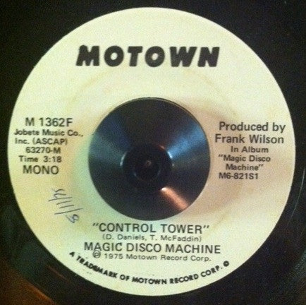 The Magic Disco Machine : Control Tower (7", Mono, Promo)