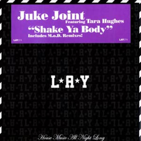 Juke Joint featuring Tara Hughes : Shake Ya Body (12")