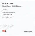 Fierce Girl : What Makes A Girl Fierce (CDr, Single, Promo)