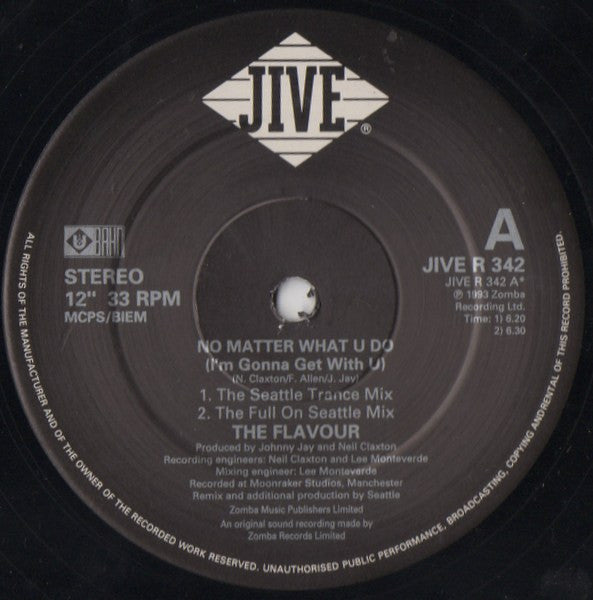 The Flavour : No Matter What U Do (I'm Gonna Get With U) (12", Single)