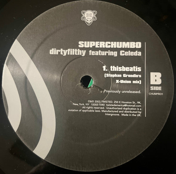 Superchumbo Featuring Celeda : Dirtyfilthy (12", Promo)