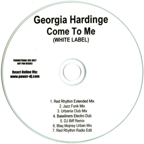 Georgia Hardinge : Come To Me (CDr, Single, Promo)
