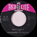 Underground Lite Bulb Co. : Happy People / Evil Ways (7", Styrene)