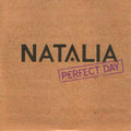 Natalia (29) : Perfect Day (CD, Single, Promo)