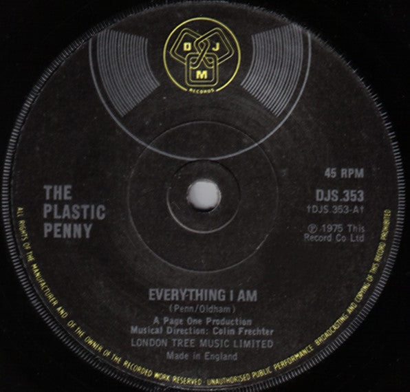 Plastic Penny : Everything I Am (7", Single, RE)