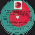 Royal Philharmonic Orchestra And David Arnold (15) With The Choir Of Chelmsford Cathedral : Christmas Carousel (7", Single)