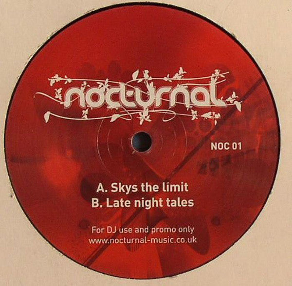 Nocturnal (20) : Sky's The Limit (12")