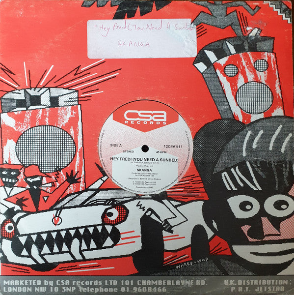 Skanga (4) : Hey Fred! (You Need A Sunbed) (12")