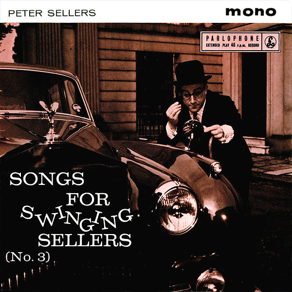 Peter Sellers : Songs For Swinging Sellers (No. 3) (7", 45 )