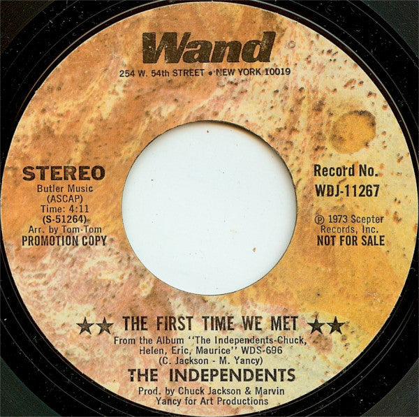 The Independents : The First Time We Met (7", Mono, Promo, Styrene)