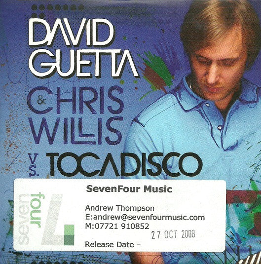 David Guetta & Chris Willis vs. Tocadisco : Tomorrow Can Wait (CD, Single, Promo, Car)