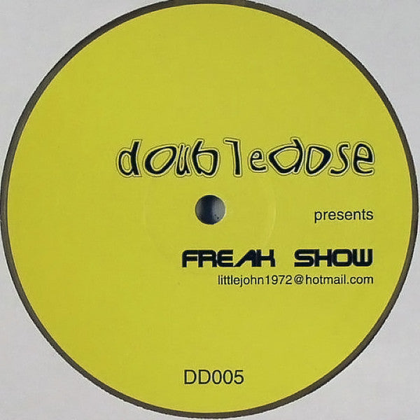 Doubledose : Freak Show (12", S/Sided, Unofficial, Gol)
