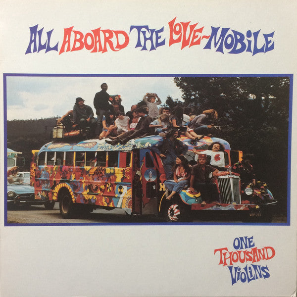 One Thousand Violins : All Aboard The Love-Mobile (12", Single)