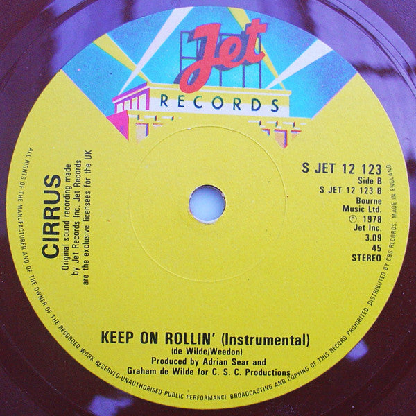 Cirrus (4) : Rollin' On (7", Shape, Bro)